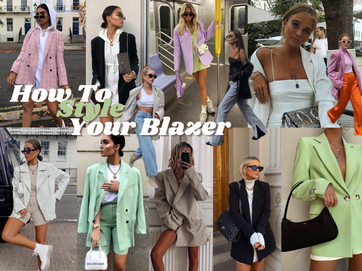 How To: Basic Blazer&nbsp;Styling